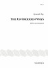 The Untrodden Ways (SATB)