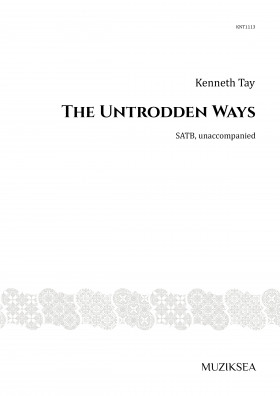 The Untrodden Ways (SATB)
