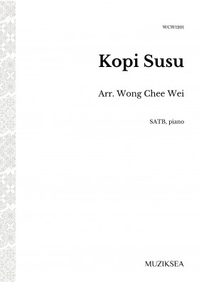 Kopi Susu [Milk Coffee] (SATB)