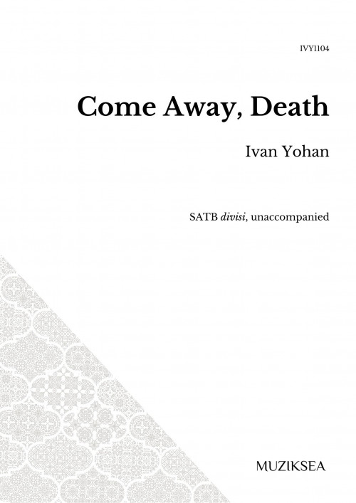 Come Away, Death (SATB)