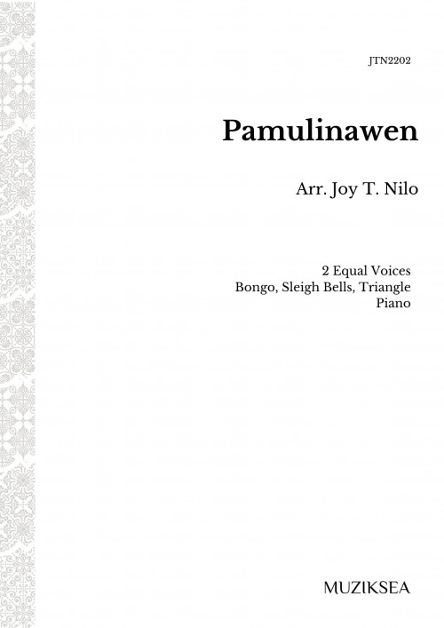 Pamulinawen [The Stone-Hearted Girl] (2 Equal Voices)