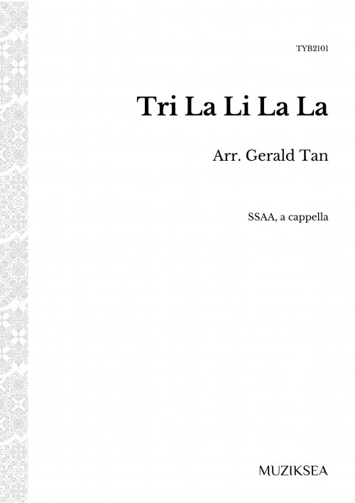 Tri La Li La La (SSAA)