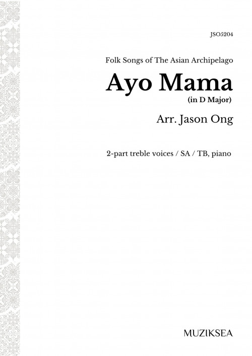 Ayo Mama (2-part) (in D Major)