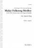 Malay Folksong Medley (TTBB)