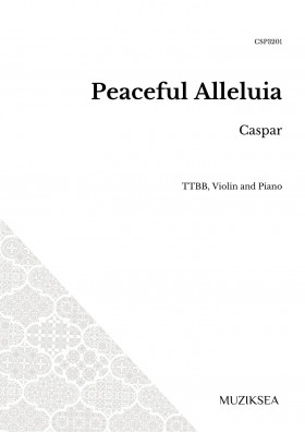 Peaceful Alleluia (TTBB)