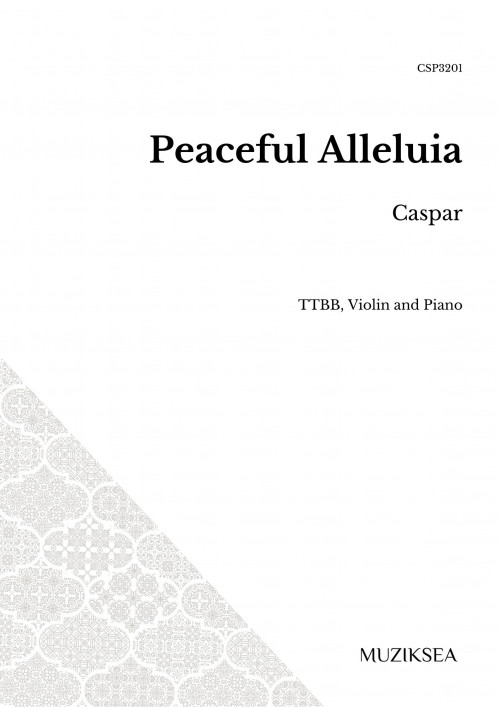 Peaceful Alleluia (TTBB)