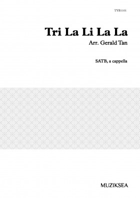 Tri La Li La La (SATB)