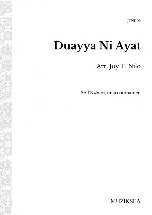 Duayya Ni Ayat [A Lullaby of Love] (SATB)