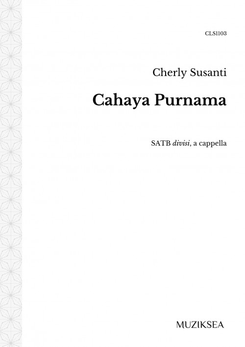 Cahaya Purnama [Moonlight] (SATB)