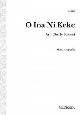 O Ina Ni Keke [Mother’s Song] (SSAA)