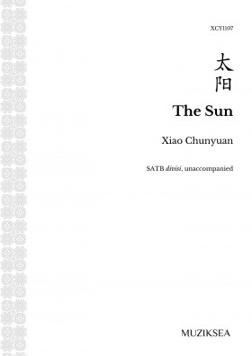 天空 [The Skies] - 2. 太阳 The Sun (SATB)