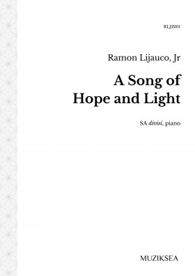 A Song of Hope and Light (SA)