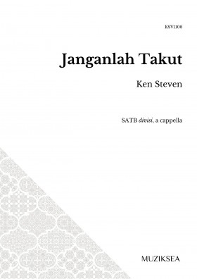Janganlah Takut [Do Not be Afraid] (SATB)