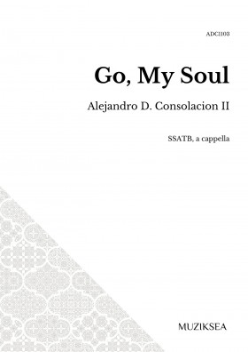 Go, My Soul (SSATB)