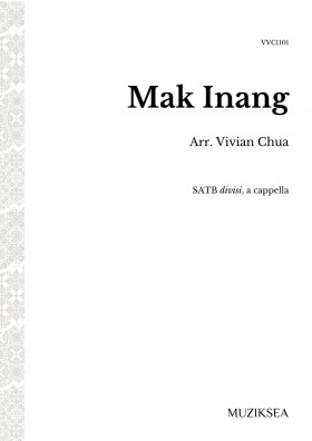 Mak Inang [Nursemaid] (SATB)