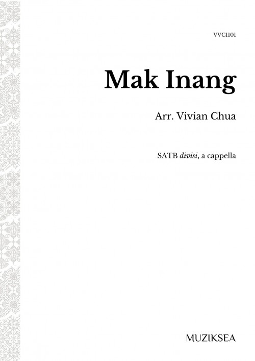 Mak Inang [Nursemaid] (SATB)
