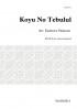 Koyu No Tebulul [A Tree On A Hill] (SATB div)