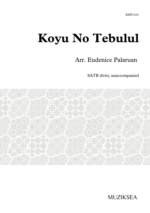 Koyu No Tebulul [A Tree On A Hill] (SATB div)
