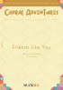 Friends Like You (SA)