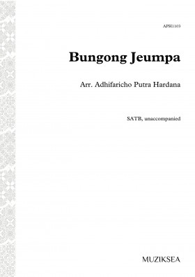Bungong Jeumpa [Jeumpa Flower] (SATB)