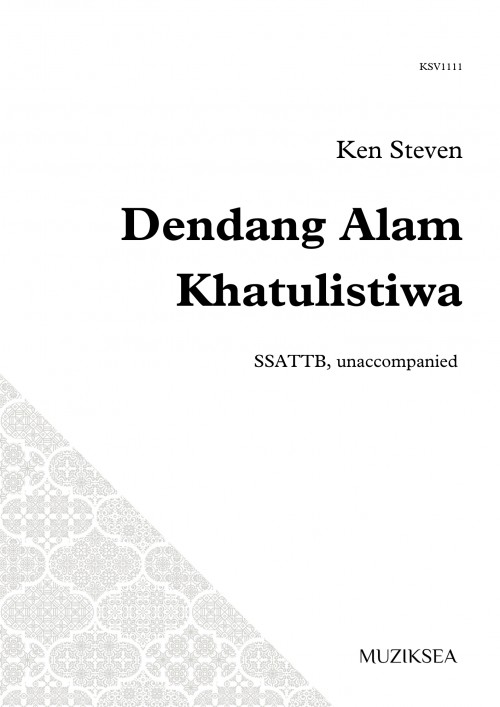Dendang Alam Khatulistiwa [Song of the Equatorial Nature] (SSATTB)