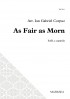 As Fair as Morn (SAB)