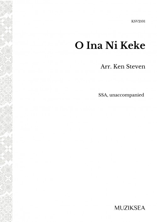 O Ina Ni Keke [Mother’s Song] (SSA)