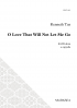 O Love That Will Not Let Me Go (SATB)
