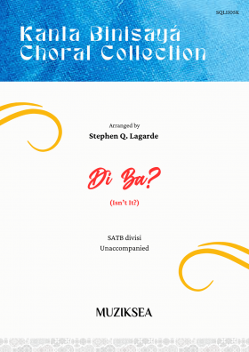 Di Ba? [Isn't It?] (SATB)