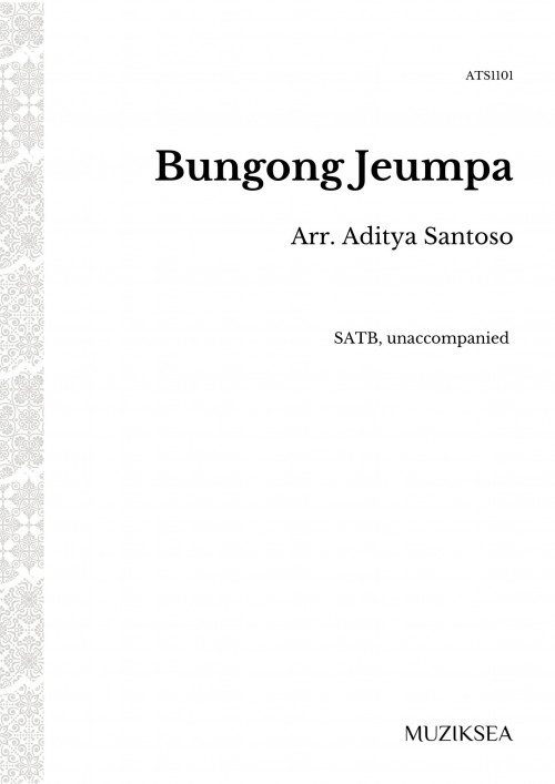 Bungong Jeumpa [Jeumpa Flower] (SATB)