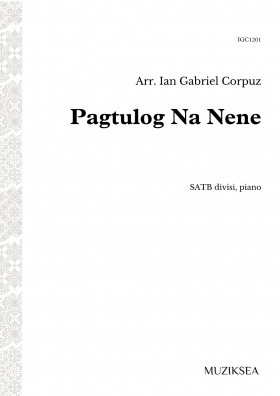 Pagtulog na Nene [Sleep Now, Little One] (SATB)
