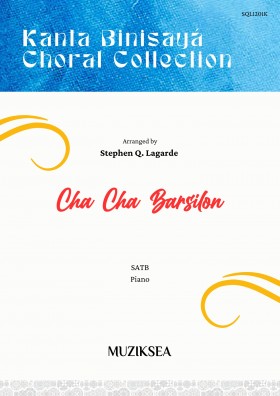 Cha Cha Barsilon (SATB)