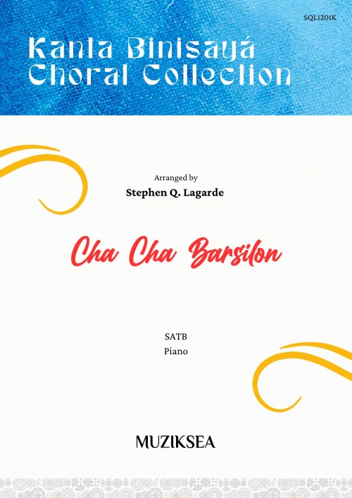 Cha Cha Barsilon (SATB)