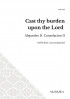 Cast thy burden upon the Lord (SATB)