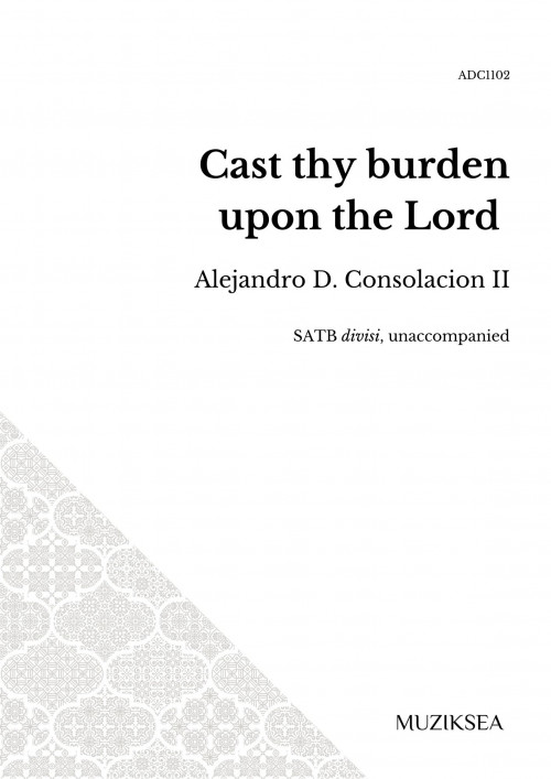 Cast thy burden upon the Lord (SATB)