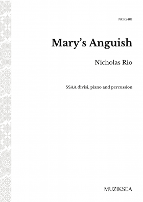 Mary’s Anguish (SSAA)