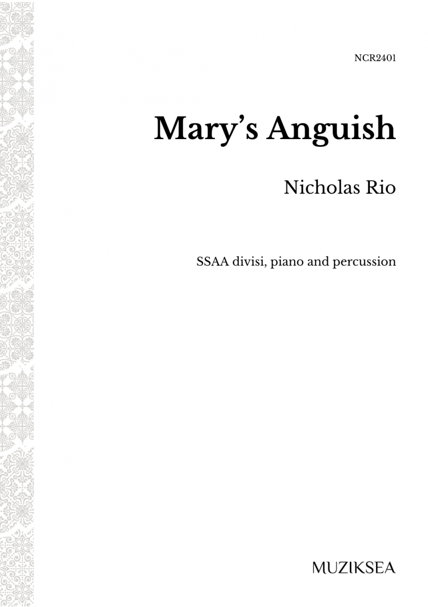 Mary’s Anguish (SSAA)