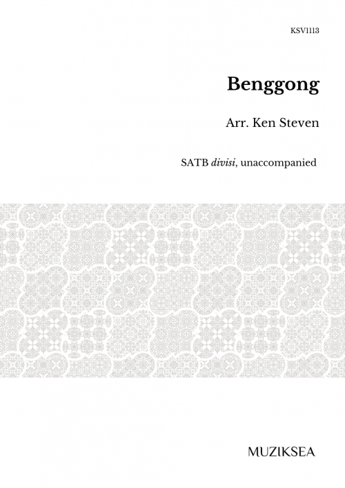 Benggong [The Final Departure] (SATB)