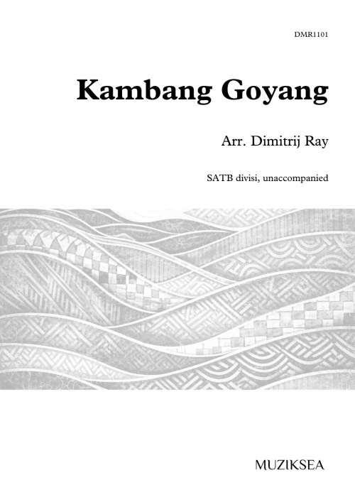 Kambang Goyang [Swaying Flower] (SATB)